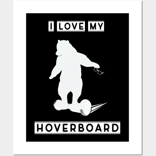 I love my hoverboard Wall Art by Imutobi